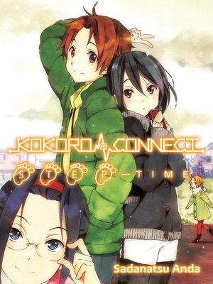 cover image of Kokoro Connect, Volume 8: Step Time